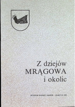 Z dziejów Mrągowa i okolic Sienkiewicz