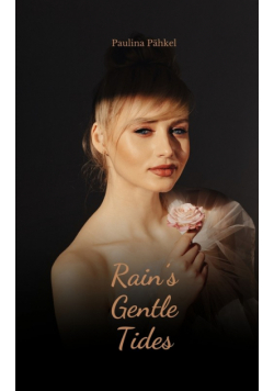 Rain's Gentle Tides