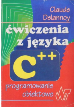 Ćwiczenia z języka C ++ programowanie obiektowe