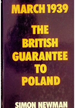 The British guarantee to Poland