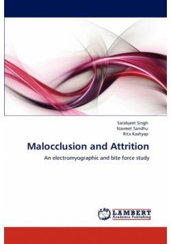 Malocclusion and Attrition