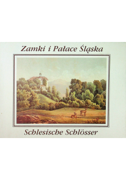 Zamki i pałace Śląska