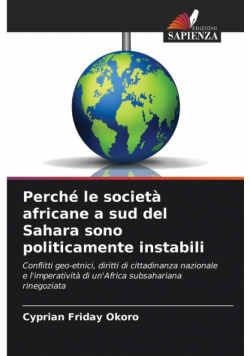 Perché le società africane a sud del Sahara sono politicamente instabili