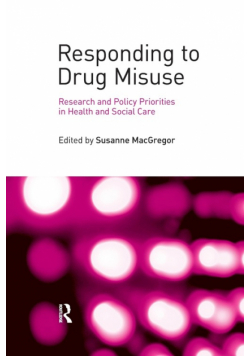 Responding to Drug Misuse