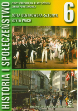Historia i Społeczeństwo 6 zeszyt ćwiczeń