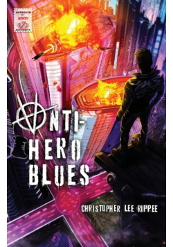 Anti-Hero Blues