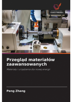 Przegląd materiałów zaawansowanych