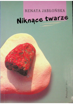 Niknące twarze