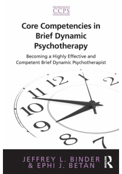 Core Competencies in Brief Dynamic Psychotherapy