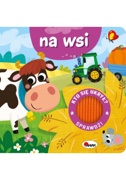 Na wsi. Kto się ukrył