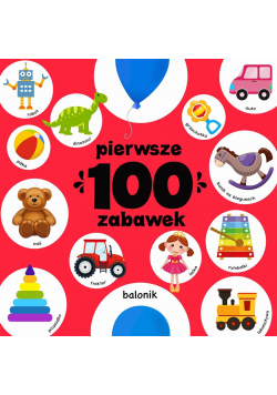 Pierwsze 100 zabawek