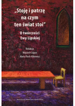 Stoję i patrzę na czym ten świat stoi