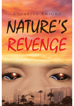 Nature's Revenge