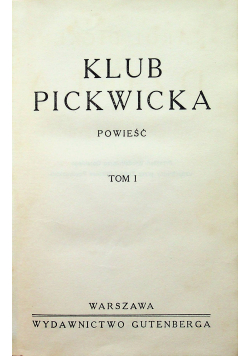 Klub Pickwicka Tom I