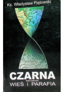 Czarna koło Łańcuta Miasto i wieś