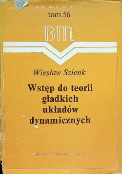 Wstęp do teorii gładkich układów dynamicznych