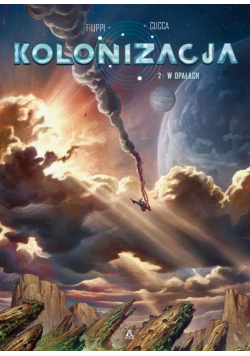 Kolonizacja Tom 2 W opałach