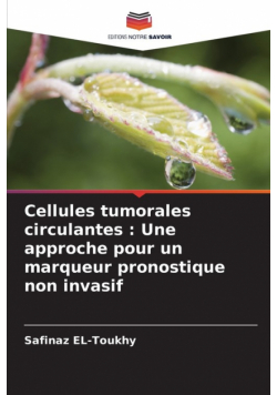 Cellules tumorales circulantes