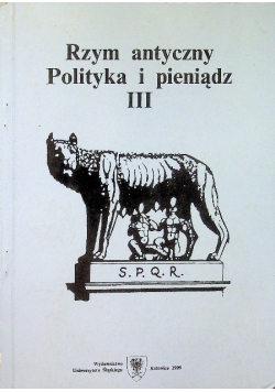 Rzym antyczny polityka i pieniądz III