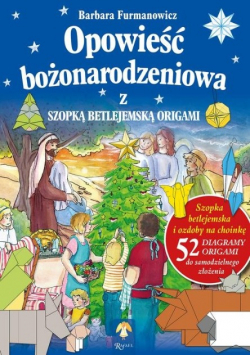 Opowieść Bożonarodzeniowa z szopką betlejemską origami