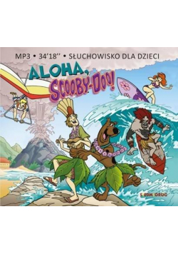 Słuchowiskio z piosenkami - Aloha, Scooby-Doo!