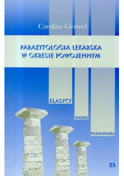 Parazytologia lekarska w okresie międzywojenym t.23