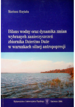 Bilans wodny oraz dynamika zmian wybranych zanieczyszczeń
