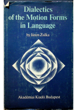 Dialectics of the Motion Forms in Language