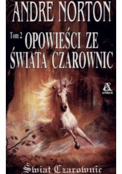 Opowieści ze świata czarownic Tom 2