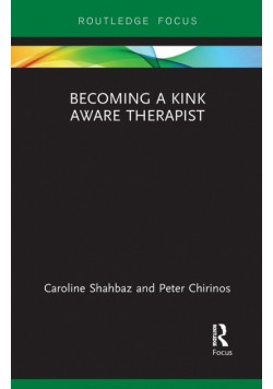 Becoming a Kink Aware Therapist