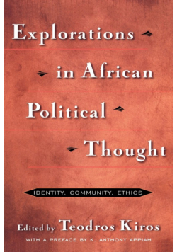 Explorations in African Political Thought
