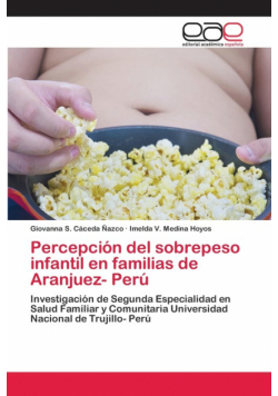 Percepción del sobrepeso infantil en familias de Aranjuez- Perú