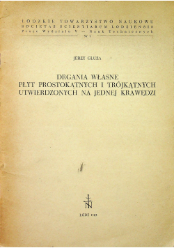 Drgania własne płyt prostokątnych i trójkątnych utwierdzonych na jednej krawędzi