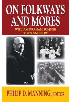 On Folkways and Mores