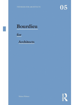 Bourdieu for Architects