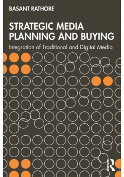 Strategic Media Planning and Buying