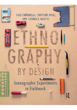 Ethnography by Design