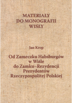 Materiały do monografii Wisły