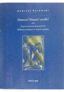 Demon? Błazen? Cynik?