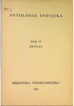 Antologia indyjska Bengal Tom VI