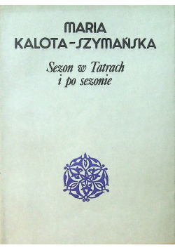 Sezon w tatrach i po sezonie