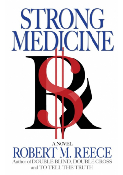 Strong Medicine