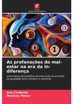 As profanações do mal-estar na era da in-diferença