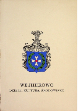 Wejherowo dzieje kultura środowisko