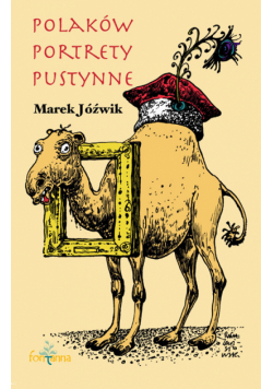 Polaków portrety pustynne