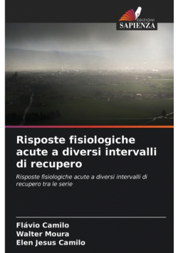 Risposte fisiologiche acute a diversi intervalli di recupero
