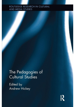 The Pedagogies of Cultural Studies