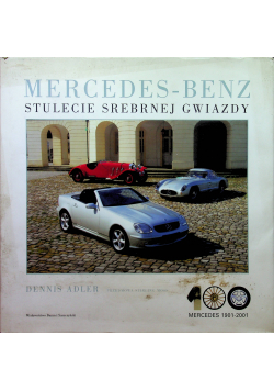 Mercedes - Benz Stulecie srebrnej gwiazdy