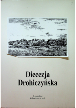 Diecezja Drohiczyńska w rysunkach