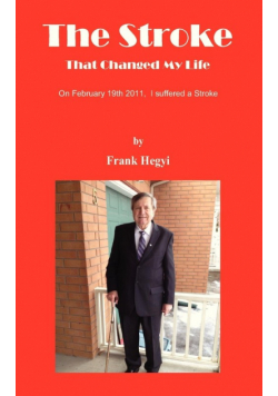 The Stroke - That Changed My Life